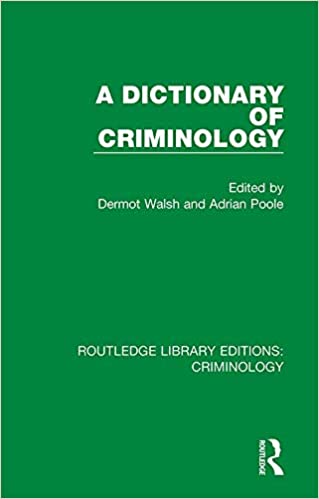 A Dictionary of Criminology BY Walsh - Orginal Pdf